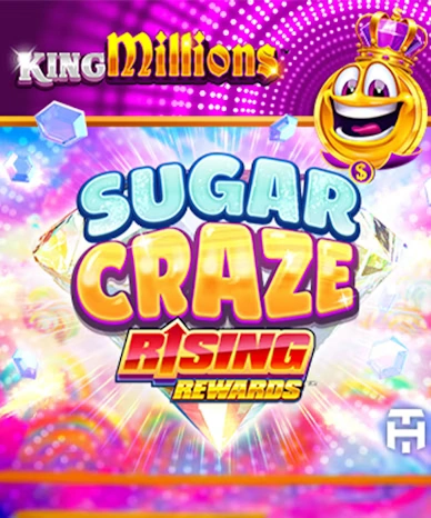 Sugar Craze Rising Rewards King Millions Slot
